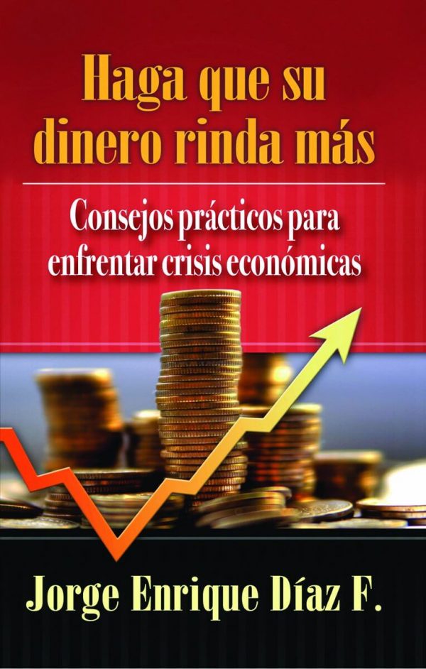HAGA QUE SU DINERO RINDA MAS (BOLSILLO)