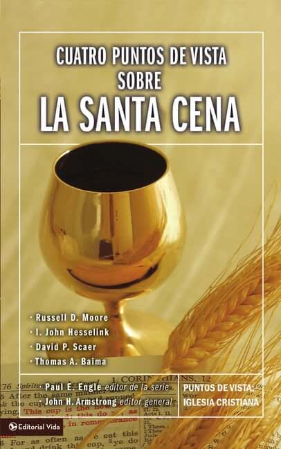 CUATRO PUNTOS DE VISTA SOBRE LA SANTA CENA