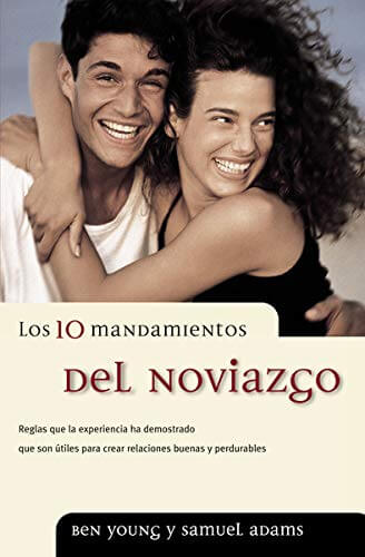 DIEZ MANDAMIENTOS DEL NOVIAZGO