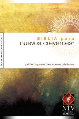 BIBLIA PARA NUEVOS CREYENTES NTV
