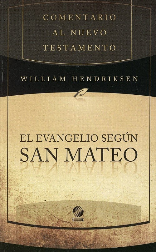 COMENTARIO AL NUEVO TESTAMENTO -  MATEO