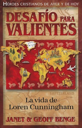 Desafío de valientes  - Loren Cunnigham