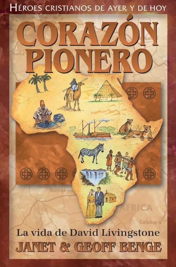 Corazón pionero - David Livingston