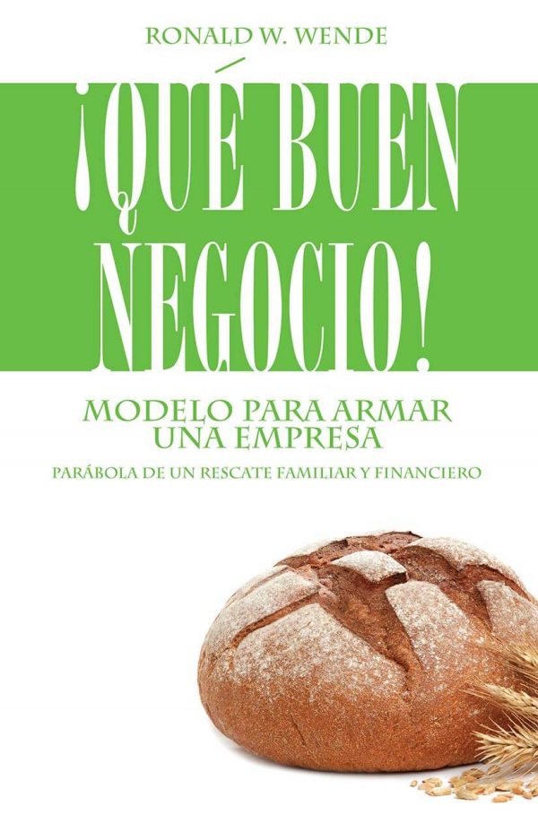 ¡Qué buen negocio! modelo para armar una empresa
