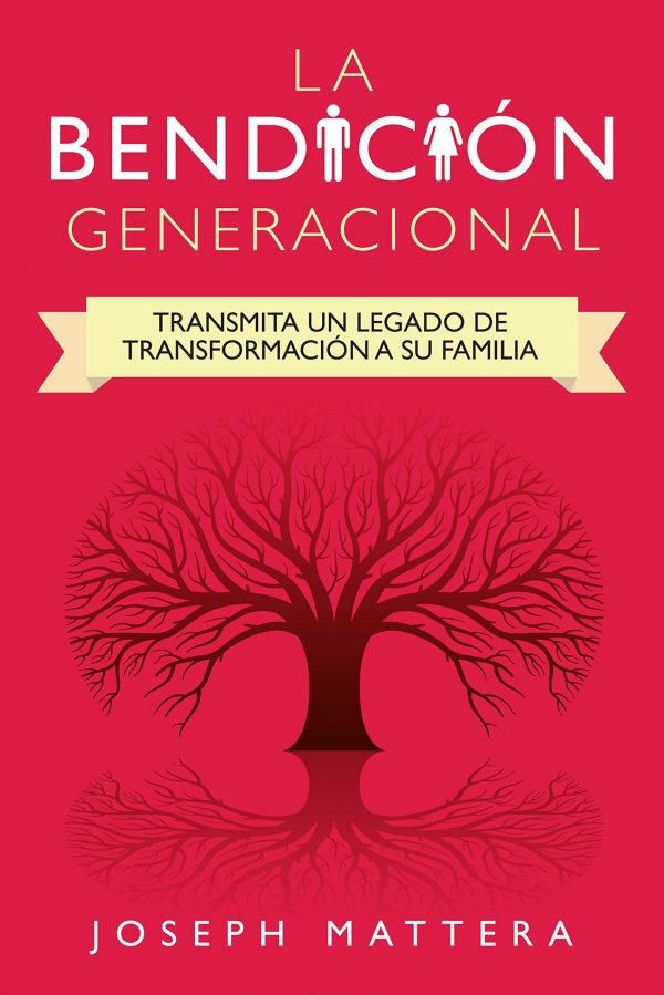 LA BENDICION GENERACIONAL