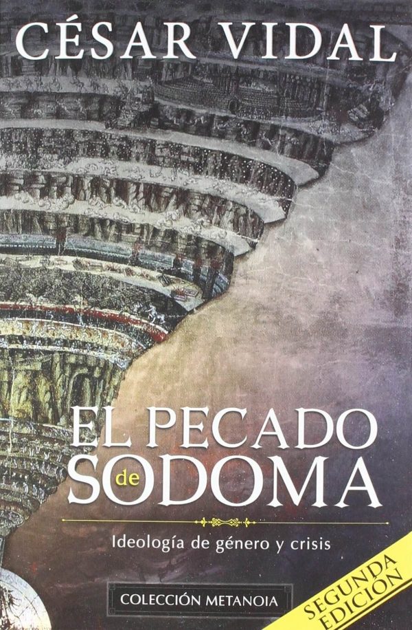 (Colección Metanoia) EL PECADO DE SODOMA