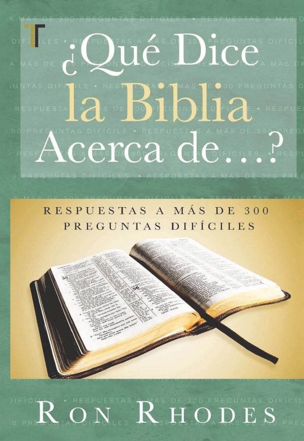 ¿Que Dice la Biblia Acerca de...?