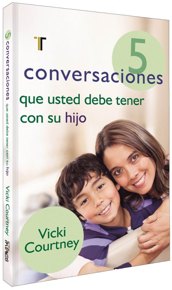 5 CONVERSACIONES QUE USTED DEBE TENER CON SU HIJO
