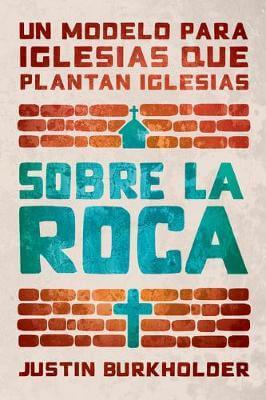 SOBRE LA ROCA