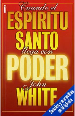 CUANDO EL ESPIRITU SANTO LLEGA CON PODER - BOLSILLO