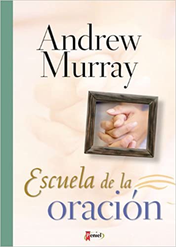 ESCUELA DE LA ORACION