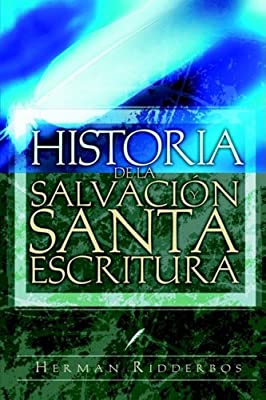 Historia de la salvación y Santa Escritura
