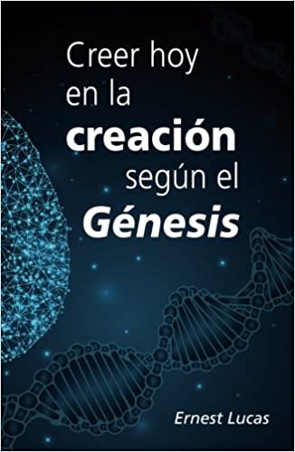 Creer hoy en la creación según el Génesis