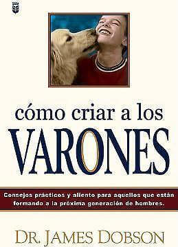 COMO CRIAR A LOS VARONES