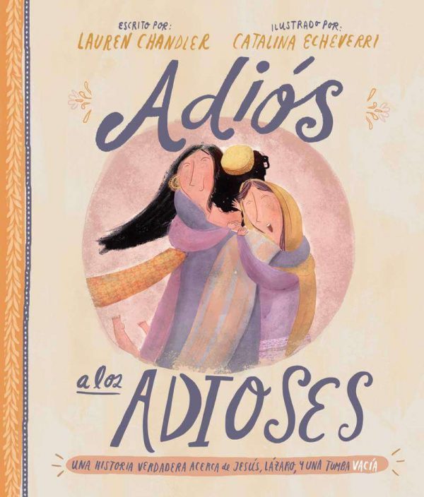 ADIOS A LOS ADIOSES (NIÑOS)
