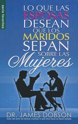 LO QUE LAS ESPOSAS DESEAN QUE  LOS MARIDOS  SEPAN DE LAS MUJERES