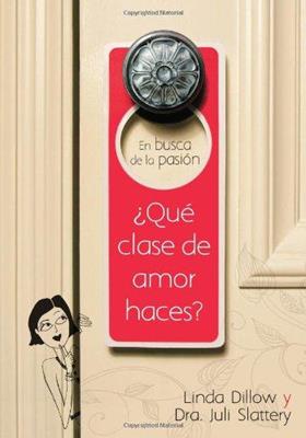 ¿Qué clase de amor haces?
