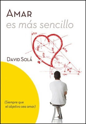 AMAR ES MAS SENCILLO