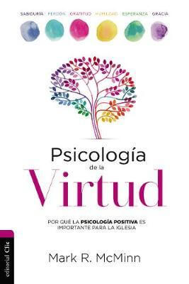 PSICOLOGÍA DE LA VIRTUD