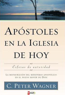 APOSTOLES EN LA IGLESIA DE HOY