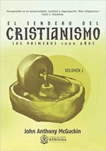 EL SENDERO DEL CRISTIANISMO - VOL. 2