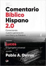 COMENTARIO BÍBLICO HISPANO 2.0 - LUCAS