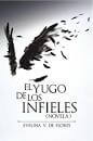 EL YUGO DE LOS INFIELES