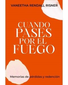 Cuando pases por el Fuego