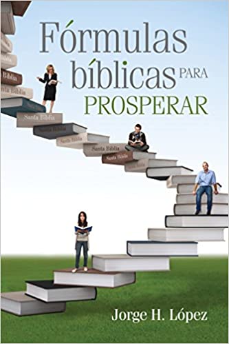 FORMULAS BIBLICAS PARA PROSPERAR