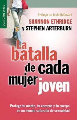 LA BATALLA DE CADA MUJER JOVEN