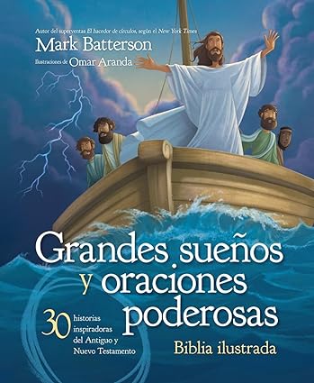 Grandes sueños y oraciones poderosas