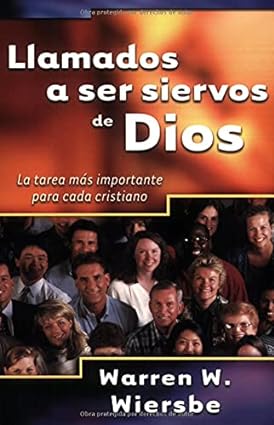 Llamados a ser siervos de Dios