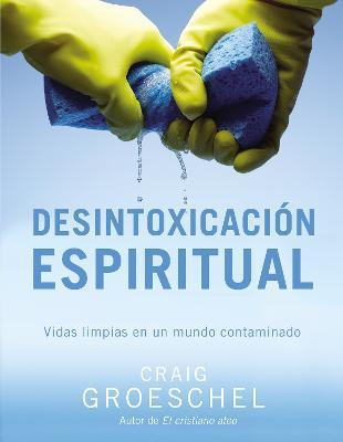 DESINTOXICACIÓN ESPIRITUAL