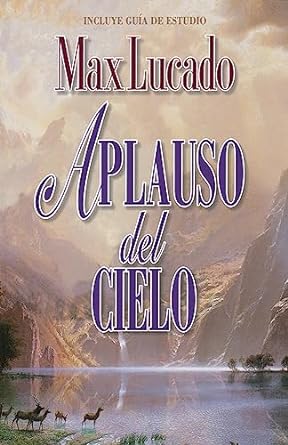 EL APLAUSO DEL CIELO