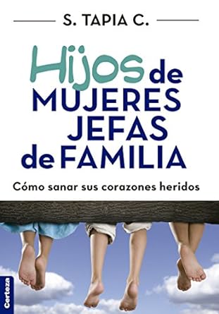 Hijos de Mujeres Jefas de Familia