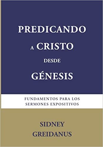 Predicando a Cristo desde Genesis