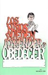 Los Niños Pueden Aprender a Obedecer