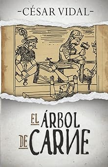 EL ÁRBOL DE CARNE