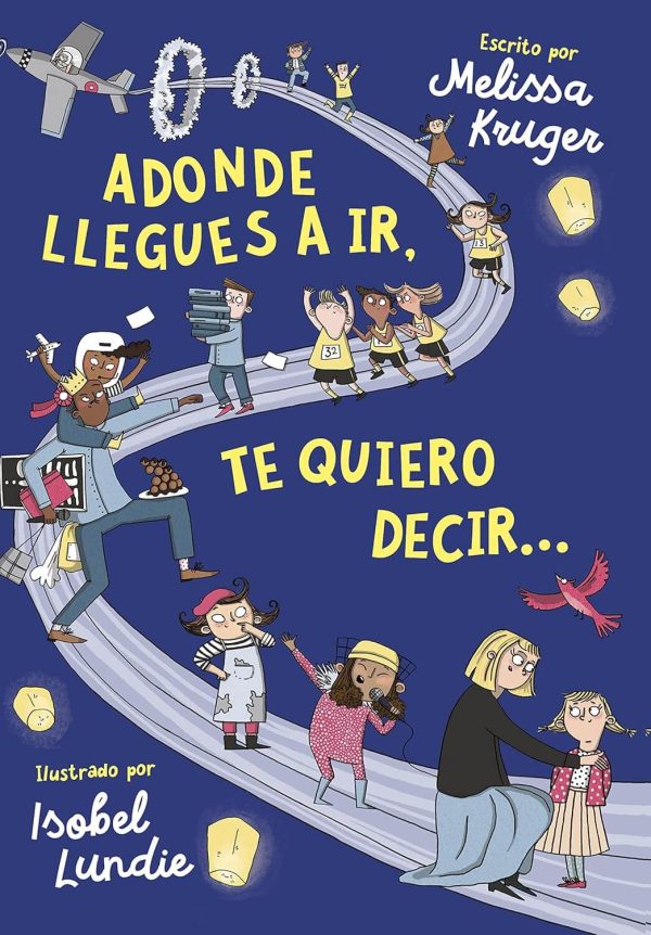 A donde llegues a ir