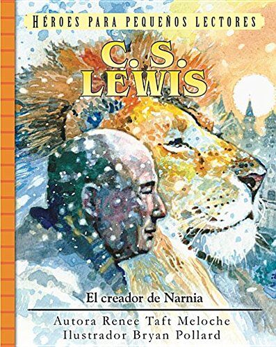 C.S.Lewis: El creador de Narnia